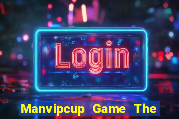 Manvipcup Game The Bài Hack