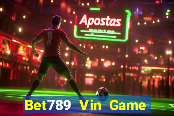 Bet789 Vin Game Bài Zic