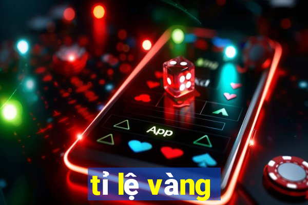 tỉ lệ vàng