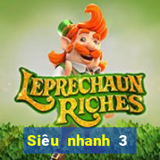 Siêu nhanh 3 trang web