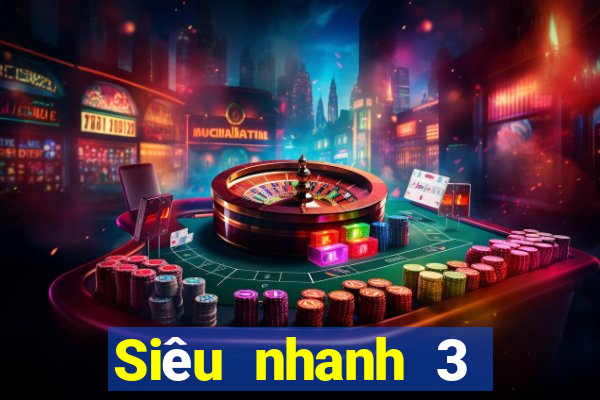 Siêu nhanh 3 trang web