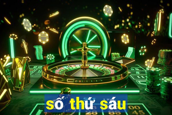 số thứ sáu