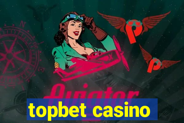 topbet casino