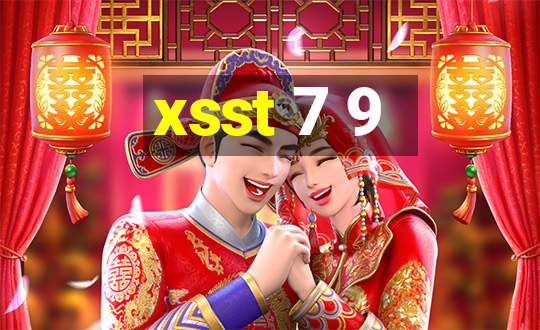 xsst 7 9