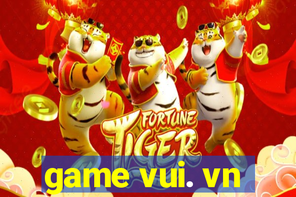 game vui. vn