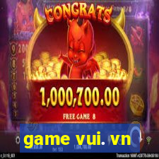 game vui. vn