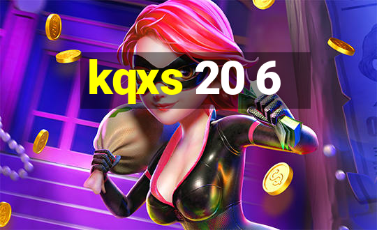 kqxs 20 6