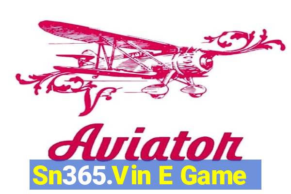 Sn365.Vin E Game