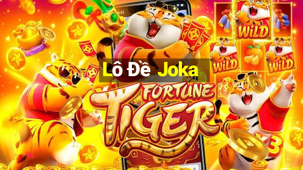 Lô Đề Joka