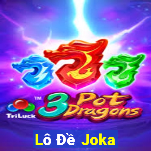 Lô Đề Joka