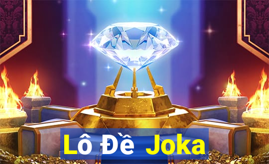 Lô Đề Joka