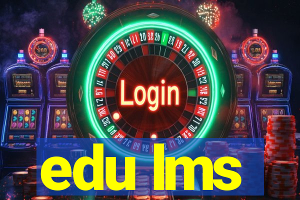 edu lms