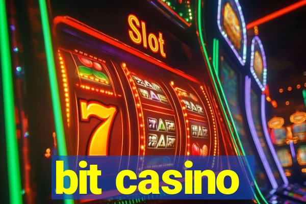 bit casino