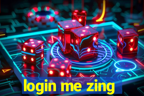 login me zing