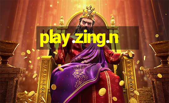 play.zing.n