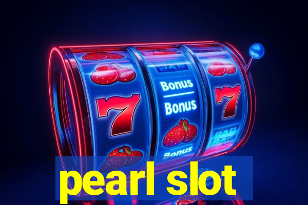 pearl slot