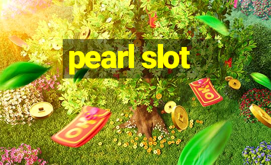 pearl slot