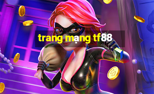 trang mạng tf88