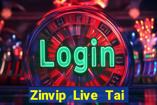 Zinvip Live Tai Game Bài Đổi Thưởng Uy Tín