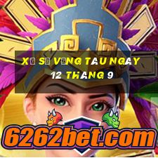 xổ số vũng tàu ngày 12 tháng 9