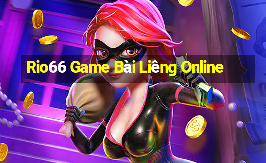 Rio66 Game Bài Liêng Online