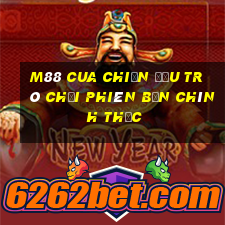 M88 Cua chiến đấu trò chơi phiên bản chính thức