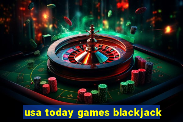 usa today games blackjack