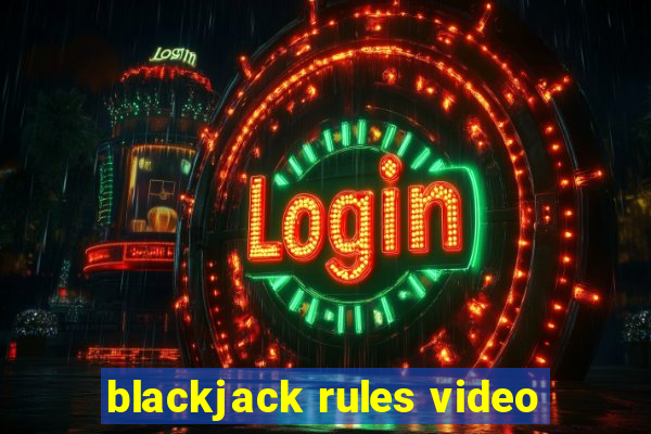 blackjack rules video