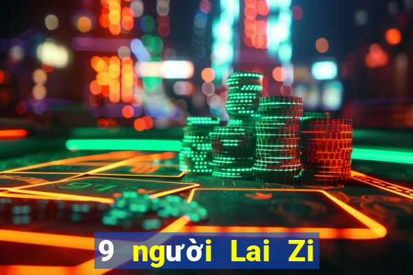 9 người Lai Zi Cow Tải về