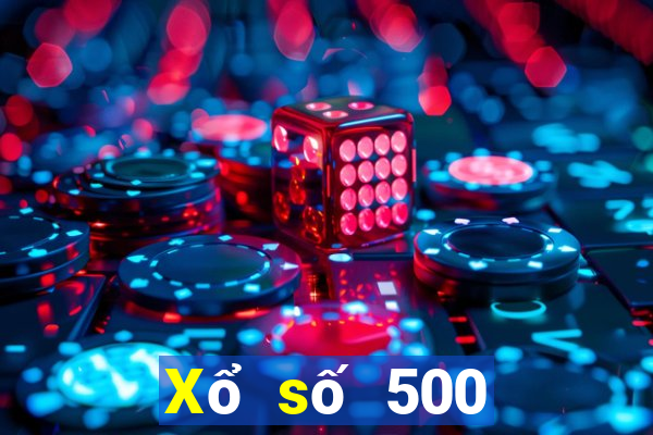 Xổ số 500 phiên bản mới