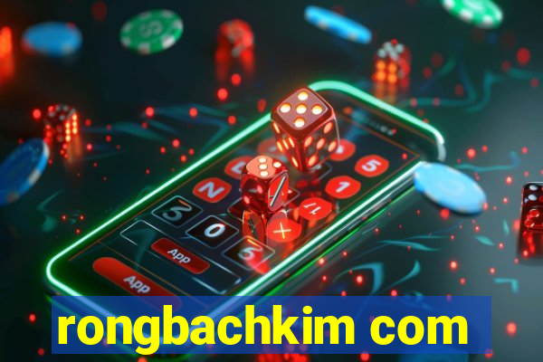 rongbachkim com