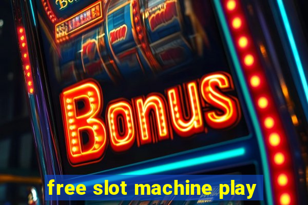 free slot machine play