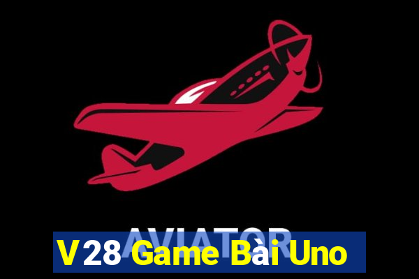 V28 Game Bài Uno