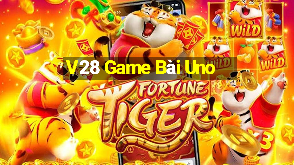 V28 Game Bài Uno