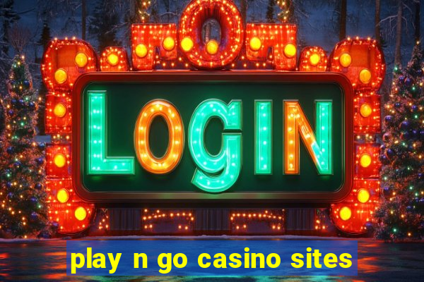 play n go casino sites