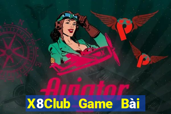 X8Club Game Bài Xì Dách