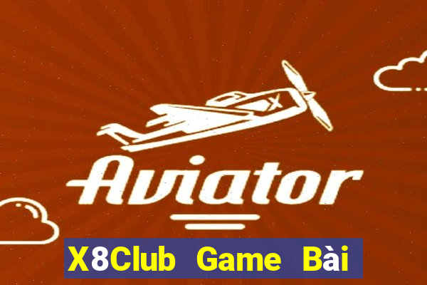 X8Club Game Bài Xì Dách