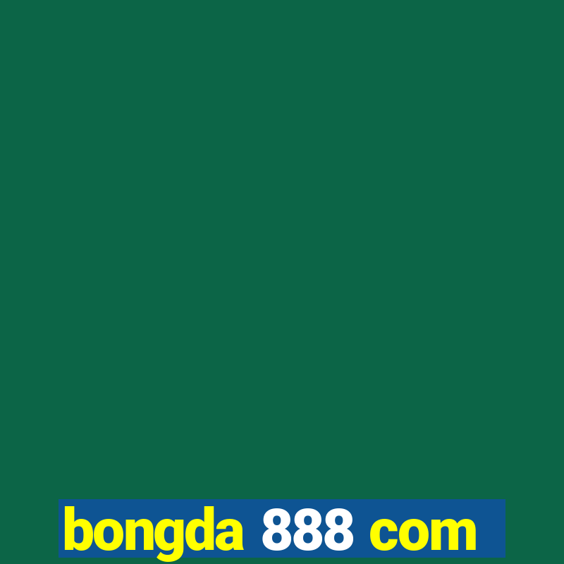 bongda 888 com