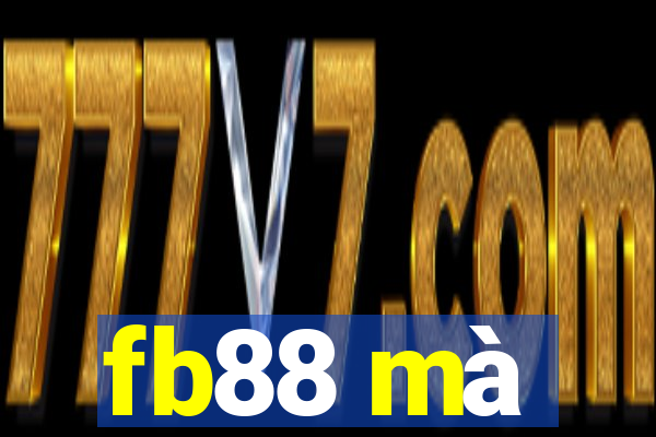 fb88 mà