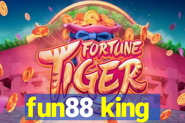 fun88 king