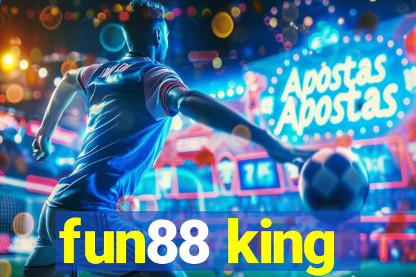 fun88 king