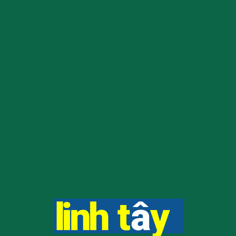 linh tây