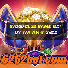 Rio66.Club Game Bài Uy Tín Nhất 2022