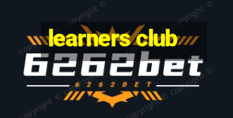 learners club