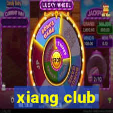 xiang club