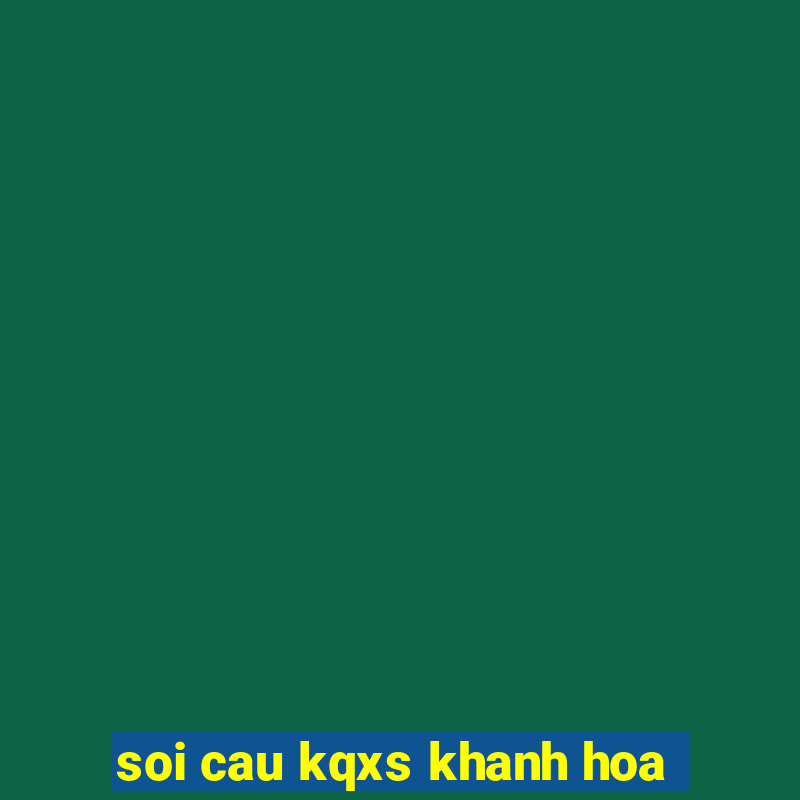 soi cau kqxs khanh hoa