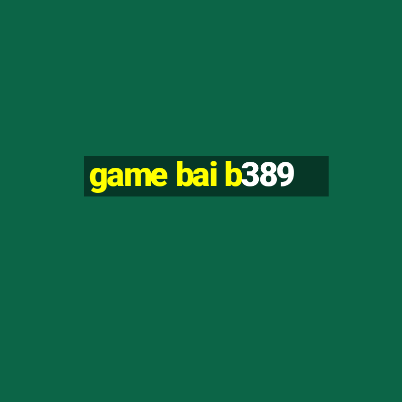 game bai b389