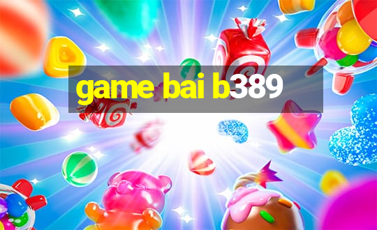 game bai b389