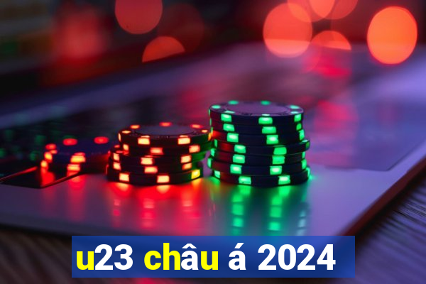 u23 châu á 2024