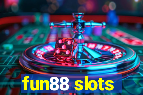 fun88 slots